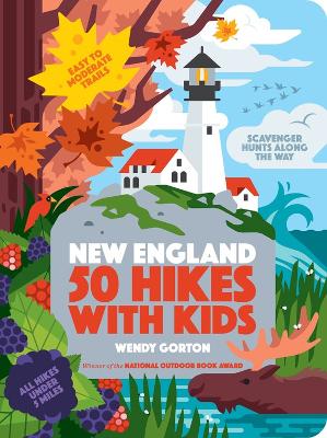 Book cover for 50 Hikes with Kids New England