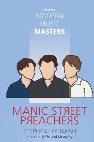 Cover of Modern Music Masters - Manic Street Preachers