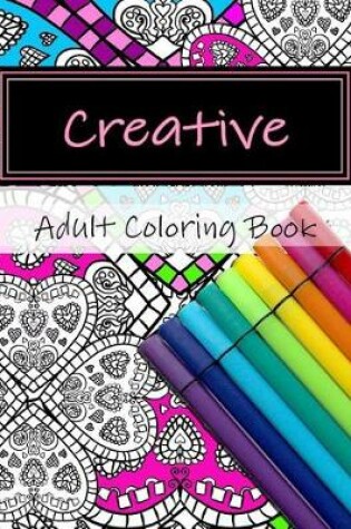 Cover of Creative Adult Coloring Book