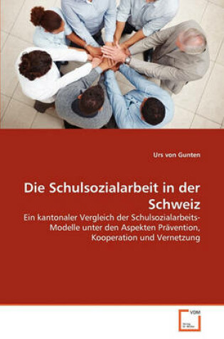 Cover of Die Schulsozialarbeit in der Schweiz