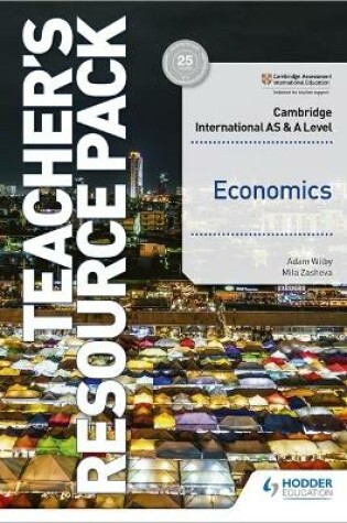 Cover of Cambridge International AS and A Level Economics Teacher Resource Pack