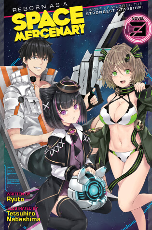 Cover of Reborn as a Space Mercenary: I Woke Up Piloting the Strongest Starship! (Light Novel) Vol. 3