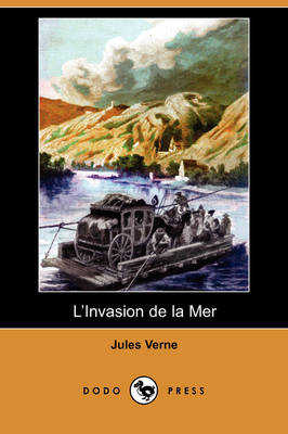 Book cover for L'Invasion de La Mer (Dodo Press)