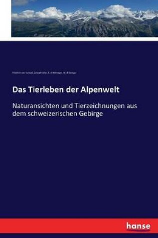 Cover of Das Tierleben der Alpenwelt