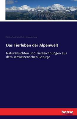 Book cover for Das Tierleben der Alpenwelt