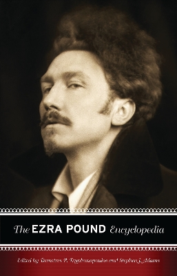 Book cover for The Ezra Pound Encyclopedia