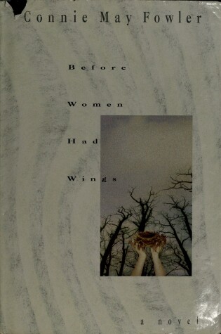 Cover of Before Women Had Wings