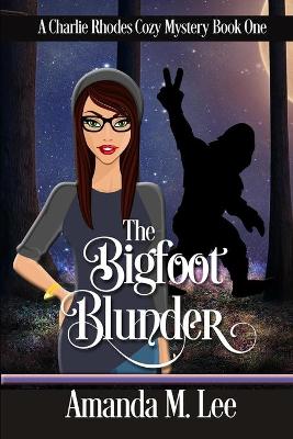Book cover for The Bigfoot Blunder