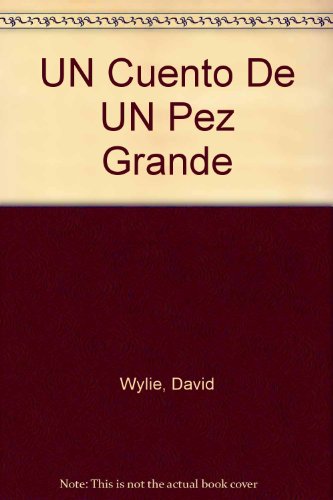 Cover of Un Cuento de Un Pez Grande/A Big Fish Story