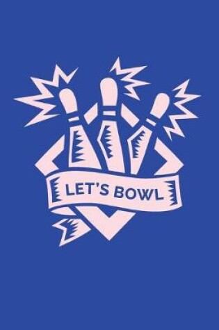 Cover of Let's Bowl