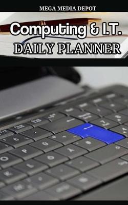 Book cover for Computing & I.T. Daily Planner Book