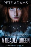 Book cover for A Deadly Queen