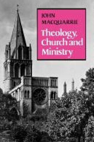Cover of Theology, Church and Ministry