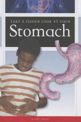 Cover of Take a Closer Look at Your Stomach