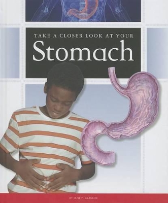 Book cover for Take a Closer Look at Your Stomach