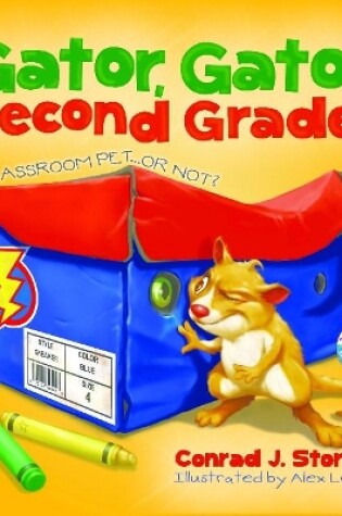 Cover of Gator, Gator, Second Grader