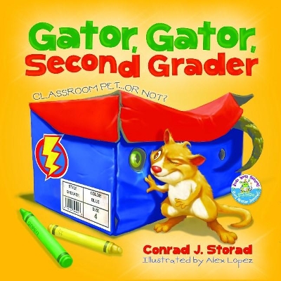 Book cover for Gator, Gator, Second Grader