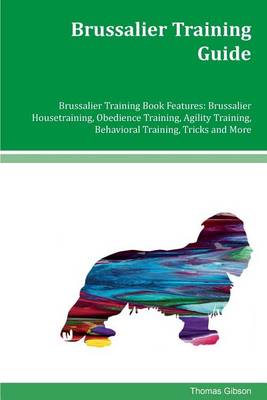 Book cover for Brussalier Training Guide Brussalier Training Book Features