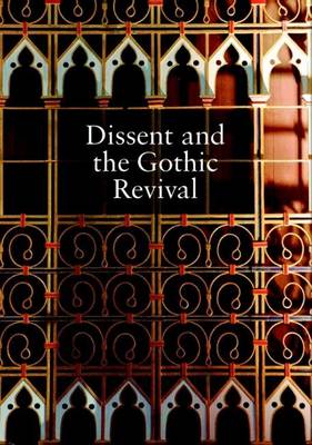 Cover of Dissent and the Gothic Revival