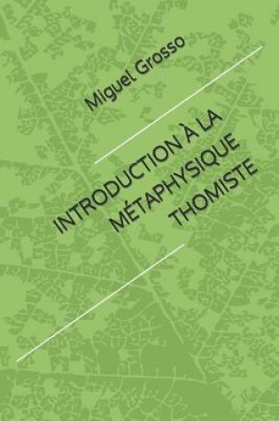 Cover of Introduction A La Metaphysique Thomiste