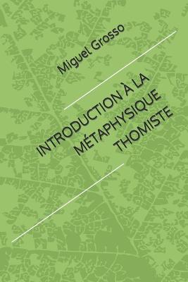 Book cover for Introduction A La Metaphysique Thomiste