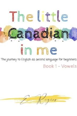 Cover of The little Canadian in me