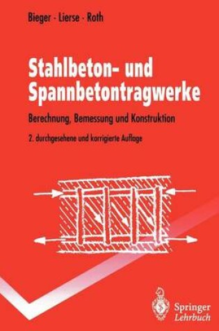 Cover of Stahlbeton- und Spannbetontragwerke