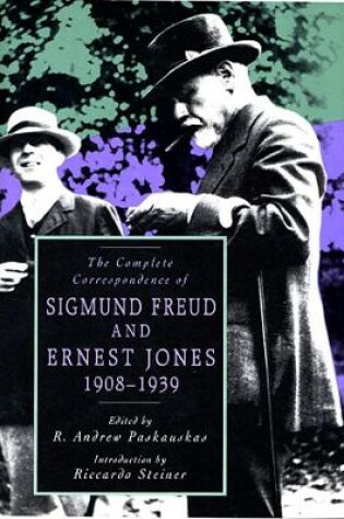 Cover of The Complete Correspondence of Sigmund Freud and Ernest Jones, 1908–1939