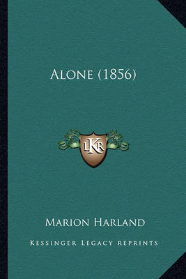 Book cover for Alone (1856) Alone (1856)