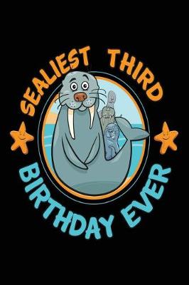 Book cover for Sealiest Third Birthday Ever