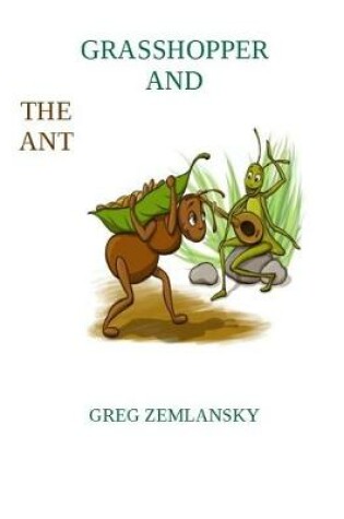 Cover of Grasshopper and the Ant