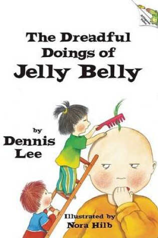 Cover of The Dreadful Doing of Jelly Belly