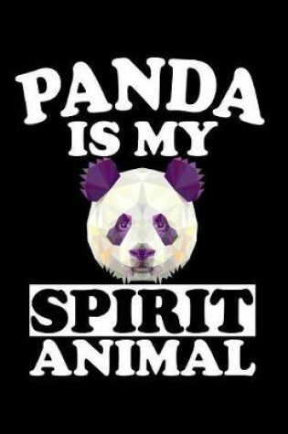 Cover of Panda Is My Spirit Animal