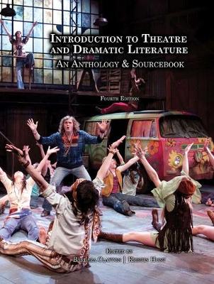 Book cover for Introduction to Theater and Dramatic Literature: An Anthology and Sourcebook