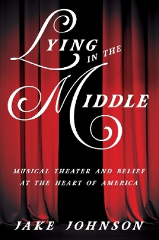 Cover of Lying in the Middle