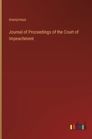 Cover of Journal of Proceedings of the Court of Impeachment