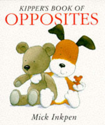 Book cover for Kipper's Book of Opposites