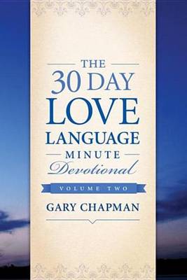Book cover for The 30-Day Love Language Minute Devotional Volume 2
