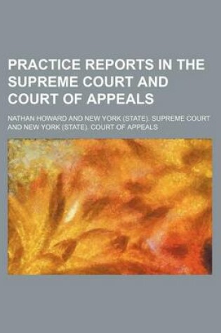 Cover of Practice Reports in the Supreme Court and Court of Appeals (Volume 35)