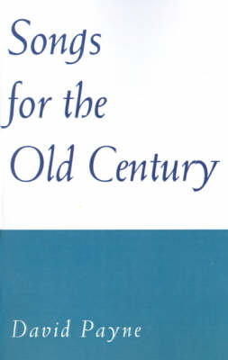 Book cover for Songs for the Old Century