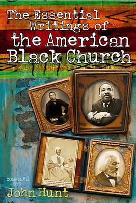 Book cover for The Essential Writings of the American Black Church