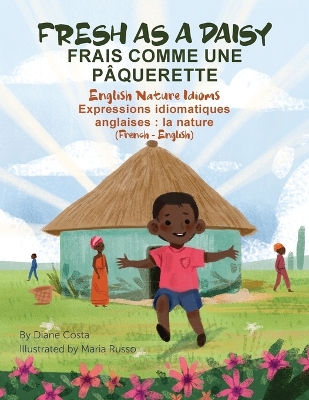 Book cover for Fresh as a Daisy - English Nature Idioms (French-English)