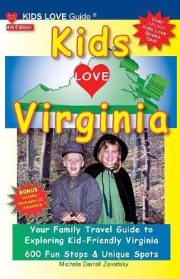 Book cover for Kids Love Virginia, 4th Edition