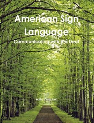 Book cover for American Sign Language: Communicating with the Deaf