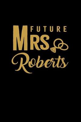 Book cover for Future Mrs. Roberts