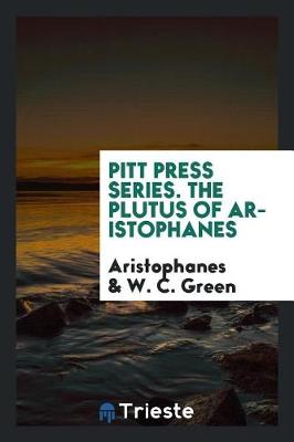 Book cover for Pitt Press Series. the Plutus of Aristophanes