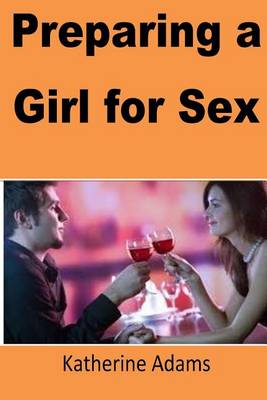 Book cover for Preparing a Girl for Sex