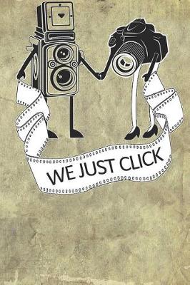 Book cover for We Just Click