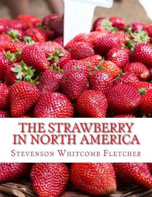 Book cover for The Strawberry in North America