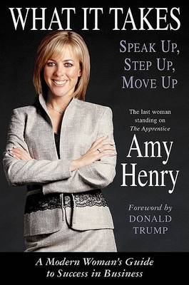 Book cover for What It Takes: Speak Up, Step Up, Move Up